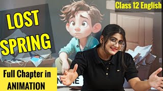 Lost Spring  Class 12  Lost Spring Class 12 in Hindi  Lost Spring Class 12 [upl. by Madai]