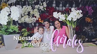 Arreglos Florales Tutorial  Conoce Nuestros Secretos [upl. by Alvarez]