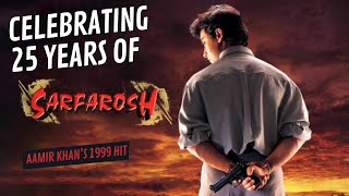 Sarfarosh turns 25 Why this 1999 Aamir Khan film is still remembered [upl. by Luelle]