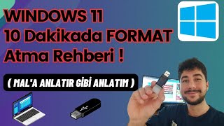 WINDOWS 11 FORMAT ATMA REHBERİ  ÇOOK BASİT HER DETAY VİDEODA [upl. by Peedsaj]