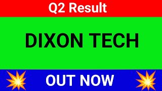 dixon technologies q2 results today  dixon technologies results today  dixon technologies news [upl. by Anertal]