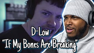 Dlow If My Bones Are Breaking Beatbox Video JD So Smoove REACTION [upl. by Noral232]