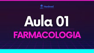 HISTÓRIA DA FARMACOLOGIA RECEPTORES FARMACOLÓGICOS E INTERAÇÃO DROGARECEPTOR  Aula 01  HardMed [upl. by Hplar]