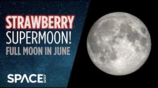 Strawberry Supermoon June 2022s full moon [upl. by Ifok659]