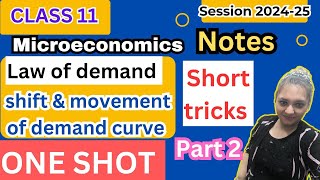 Microeconomics  Theory of Demand  Class 11Chapter 3  ONE SHOT  Shift amp movement of demand curve [upl. by Calen]