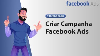 CRIAR CAMPANHA FACEBOOK ADS 2024 [upl. by Sregor877]