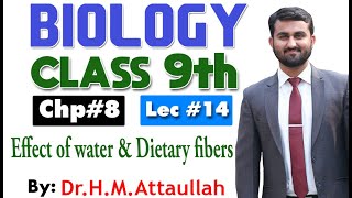 Effect of water and dietary fibres  Chapter 8  9th class Biology  Lec 14 [upl. by Demodena]