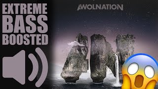 AWOLNATION  Sail BASS BOOSTED EXTREME🔥🔥🔥 [upl. by Ailemor]