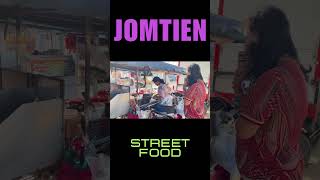 JOMTIEN STREET FOOD  Jomtien Thailand [upl. by Retepnhoj375]