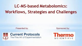 LCMSbased Metabolomics Workflows Strategies and Challenges [upl. by Keelby]