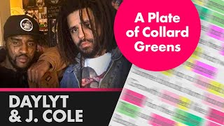 Daylyt ft J Cole  A PLATE OF COLLARD GREENS  Lyrics Rhymes Highlighted 490 [upl. by Virginie]