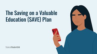 Saving on a Valuable Education SAVE Plan  The New IncomeDriven Repayment Plan [upl. by Eanej]