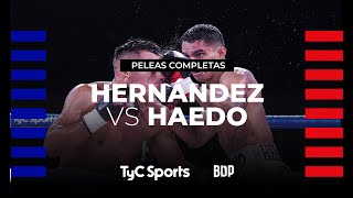 Jonathan Hernández vs Elías Haedo  Boxeo de Primera  TyCSports [upl. by Sitrik]