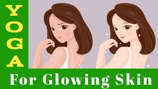 Yoga Poses for Glowing Skin Unlock Your Natural Radiance Fitness Guide [upl. by Lovett177]