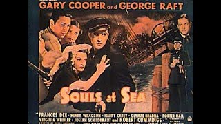 Gary Cooper amp George Raft Henry Hathaways quotSouls at Seaquot 1937 feat Harry Carey Robert Cummings [upl. by Tchao]