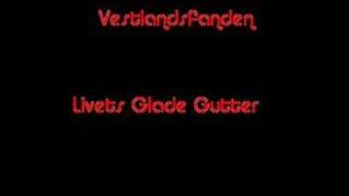 Vestlandsfanden  Livets Glade Gutter [upl. by Warram599]