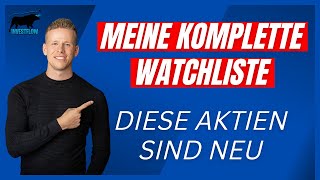 Welche neue Aktie kommt ins Depot  Meine Aktien Watchliste [upl. by Leese130]