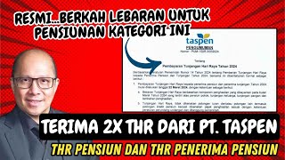 🔴RESMI CAIR BESOK DUA JENIS THR AKAN DITERIMA PENSIUNAN KATEGORI INI  SIMAK PENJELASANNYA [upl. by Odom235]