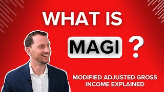 What is Modified Adjusted Gross Income MAGI Explained [upl. by Culosio]