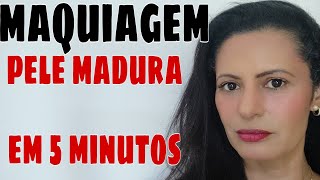 COMO SE MAQUIAR DEPOIS DOS 50 ANOS EM 5 MINUTOS [upl. by Alius]