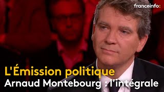 Lémission politique  Arnaud Montebourg lintégrale  franceinfo [upl. by Eidorb]