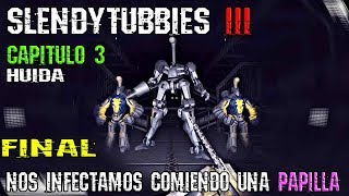 EL FINAL DE SLENDYTUBBIES┃CAPITULO 3┃SLENDYTUBBIES 3┃Modo Historia [upl. by Nossah634]