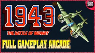 1943 The Battle of Midway ✈︎ Full Gameplay ARCADE [upl. by Notsae460]