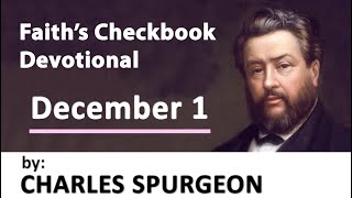 December 1  True Walking Posture  Charles Spurgeon  Updated Devotional  Faiths Checkbook [upl. by Nickolai]