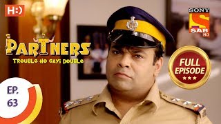 Partners Trouble Ho Gayi Double  Ep 63  Full Episode  22nd February 2018 [upl. by Janka]