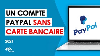 Comment Créer un Compte Paypal Sans Carte Bancaire 2021 [upl. by Akeemaj]