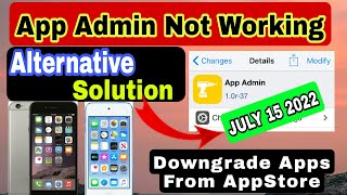 App Admin Not Working Alternative  iOS Downgrade Apps From AppStore  AppAdmin  Technical Tick [upl. by Ellohcin]