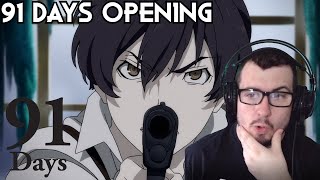 91 DAYS ANIME OPENING REACTION [upl. by Valida]