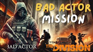 Manhunt Bad Actor  Division 2 Gameplay division2 [upl. by Blum]