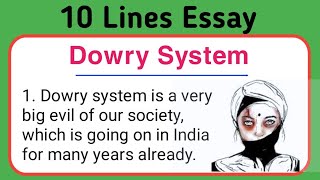 10 Lines Essay on Dowry System  10 Lines Essay on Dowry System In English  dowry system essay [upl. by Eninnej]