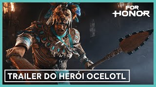 For Honor Trailer de Revelação do Herói Ocelotl  Ubisoft Brasil [upl. by Orban]