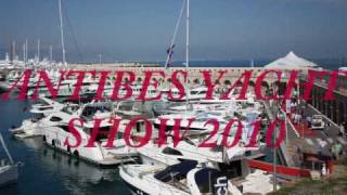 Antibes Yacht show 2010 de YachtClubfr [upl. by Forras385]