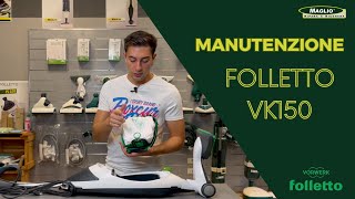 Come fare la manutenzione del VK150  Cambio sacco filtro e cavo  tutorial [upl. by Olin]