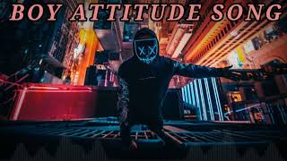 😈😈BOY ATTITUDE SONG 🎵  ATTITUDE LOFI SONG 😈 BAD BOY SONG  HACKER LOFI SLOWED 🔥  ATTITUDE SONG 😍 [upl. by Stiegler]