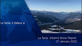 La Tania Snow Report 27 Jan 2022 lataniacouk [upl. by Pricilla]