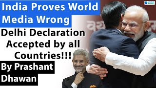 India Proves World Media Wrong  Delhi Declaration Accepted by all Countries [upl. by Meil]