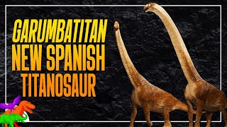 Early Cretaceous Spain Was Home To Titanic Long Necked Dinosaurs Garumbatitan [upl. by Manthei187]