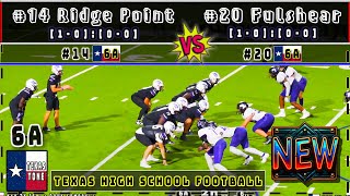 14 Ridge Point vs 20 Fulshear Football  4K FULL GAME [upl. by Turley]