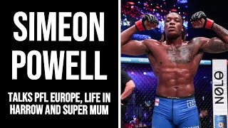 Simeon Powell HONEST on PFL Europe 100k prize Jakob Nedoh Harrow and mums influence [upl. by Thurnau623]