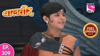 Baal Veer  Full Episode 309  8th June 2019 [upl. by Eshman]