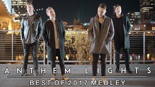 Best of 2017 Medley  Anthem Lights Mashup Shape of You Thats What I Like amp more [upl. by Drusi]