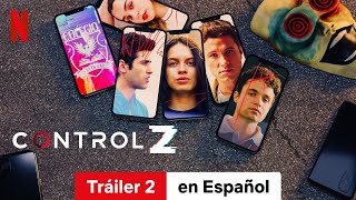 Control Z Temporada 3 Tráiler 2  Tráiler en Español  Netflix [upl. by Rraval686]