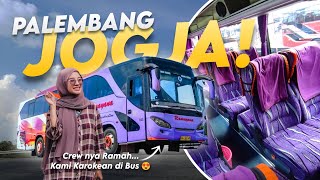 NAIK BUS INI BIKIN BETAH DI PERJALANAN 😍 Po Ramayana Palembang  Jogja PART 1 [upl. by Astrid]