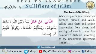 Nullifiers of Islam  The Second Nullifier [upl. by Adaj]