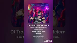 DJ Tropenlaus  Wir feiern [upl. by Massarelli]