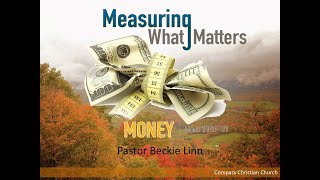 Measuring What Matters Money  Compass Christian ChurchDisciples of Christ [upl. by Sybil]